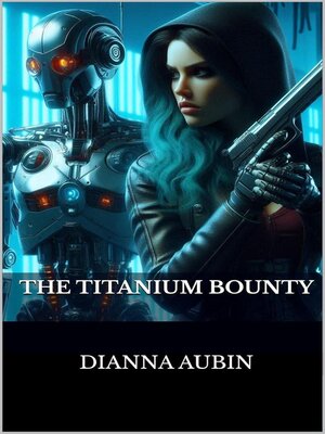 cover image of The Titanium Bounty